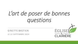 Lart de poser de bonnes questions [upl. by Harvey]