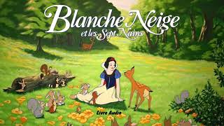 Blanche Neige et les sept nains  Livre Audio [upl. by Baptista]