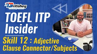 TOEFL ITP Skill 12 Adjective Clause Connector  Subjects [upl. by Oznerol]