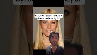 Gwyneth Paltrow confused by Robert Downey Jr [upl. by Capwell581]