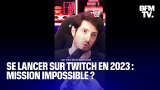 Se lancer sur Twitch en 2023  mission impossible [upl. by Tomlinson]