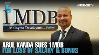 EVENING 5 Arul Kanda sues 1MDB for loss of salary bonus [upl. by Ramak]