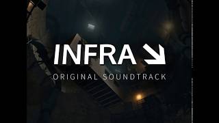 INFRA Soundtrack  Tenements [upl. by Aikal]