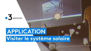 Une application unique en France pour explorer le système solaire [upl. by Schaefer574]