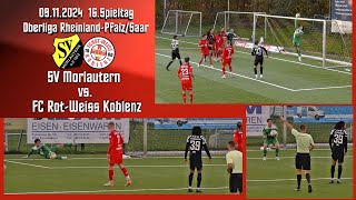 Oberliga SV Morlautern vs FC RotWeiss Koblenz [upl. by Herold532]