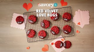 Red Velvet Love Bugs  Savory by GIANT [upl. by Nosna246]