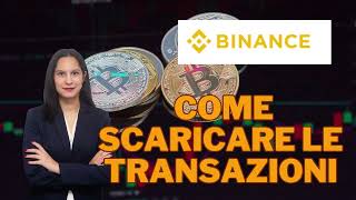 Tutorial su come scaricare passo passo le transazioni da binance [upl. by Nalad993]