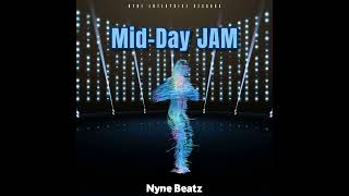 Nyne Beatz  MidDay Jam Instrumental [upl. by Iretak106]