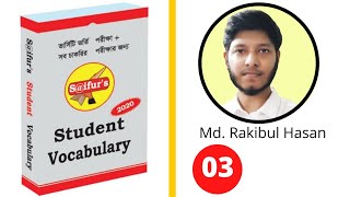 Saifurs Student Vocabulary Part 3  Md Rakibul Hasan [upl. by Ekyt]