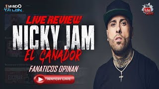 Nicky Jam  El Ganador  Review  REVELACIONES IMPACTANTES Fanaticos Opinan 🔴 [upl. by Elmira557]