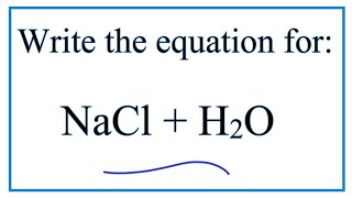 NaCl  H2O Sodium chloride  Water [upl. by Zilla]