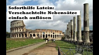 Verschachtelte Sätze in Latein einfach auflösen [upl. by Florian817]