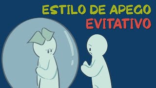 8 señales de APEGO EVITATIVO estilos de apego [upl. by Giffard]