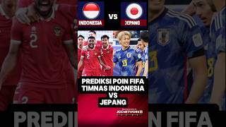 Prediksi Poin FIFA Timnas Indonesia vs Jepang shotrs trending [upl. by Ordnasela]