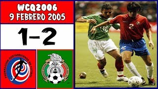 Costa Rica 1 vs Mexico 2 FULL GAME 292005 WCQ2006 [upl. by Mraz]