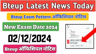 Bteup Exam Pattern 2024 and New Exam Date Official Notice  Bteup Latest News Today [upl. by Ettenom]