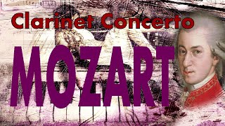 Mozart  Concerto for Clarinet and Orchestra in A major K622 [upl. by Mure213]