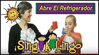 Abre El Refrigerador  Open the Fridge  Kids Eat in Spanish [upl. by Artenal477]