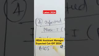 IRDAI Assistant Manager Expected CutOff 202425 IRDAI Assistant Manager Safe Score 2024 [upl. by Nabatse]