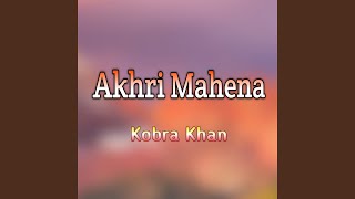 Akhri Mahena [upl. by Air]