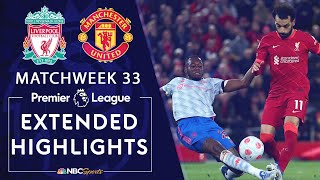 Liverpool v Manchester United  PREMIER LEAGUE HIGHLIGHTS  4192022  NBC Sports [upl. by Aztin81]