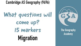 What 15 mark questions will come up  Migration  CIE AS Geography exam [upl. by Juana]