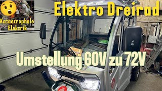 Elektrik Katastrophe‼️Cargo Trike‼️So stellst du dein System auf 72V um EAPE TUK TUK [upl. by Orgel767]