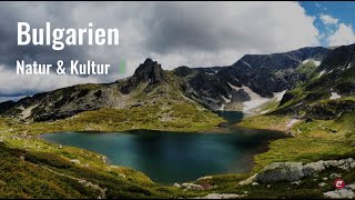 BulgarienRundreise – Kultur und Natur [upl. by Sacks610]