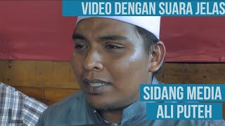 VIDEO PENUH SIDANG MEDIA ALI PUTEH MOHON MAAF ISU KERETA amp HARTA MEMOHON ALIFF SYUKRI BERTAUBAT [upl. by Lhok811]