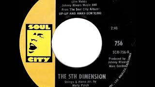 1967 HITS ARCHIVE UpUp And Away  5th Dimension mono 45 [upl. by Nilam]