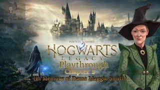 Hogwarts Legacy Playthrough Hufflepuff Chapter 5 In Memory of Dame Maggie Smith [upl. by Austina728]