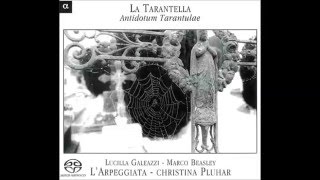 LArpeggiata  Tarantella del Gargano [upl. by Nowad]