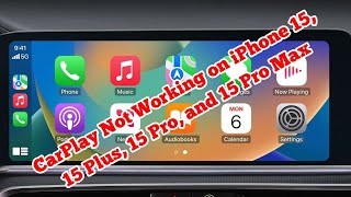 CarPlay Not Working on iPhone 15 15 Plus 15 Pro 15 Pro Max Fixed [upl. by Turner]