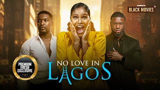 NO LOVE IN LAGOSSUNSHINE ROSMAN WOLE OJO STAN NZENigerian MoviesLatest Nigerian Movie 2024 [upl. by Yajiv36]