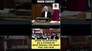 As a Citizen of West Bengal you must feel pain CJI to Advocate judge advocate highcourt shorts [upl. by Anilam]