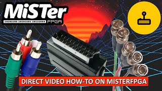 MiSTerFPGA Direct Video Guide  Connect to a CRT through the HDMI Port [upl. by Almallah320]