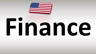 How to Pronounce Finance in US American English [upl. by Notanhoj]