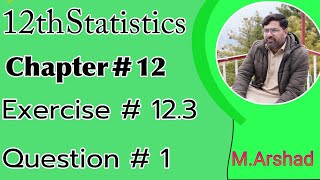 12th Statistics  Chapter  12 Estimation Exercise  123  Question  1  a  b [upl. by Grote144]