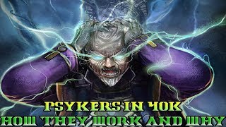 40k Lore How do Psykers Work in 40k  Giveaway [upl. by Evannia]