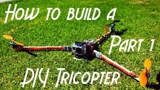 Complete Beginners Guide to Building a Tricopter Part 1 [upl. by Gardas]