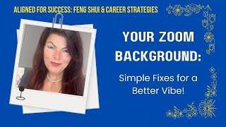 Your Zoom Background Simple Fixes for a Better Vibe [upl. by Imij]