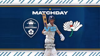 🔴 LIVE  Derbyshire vs Yorkshire Day Two [upl. by Suirad404]