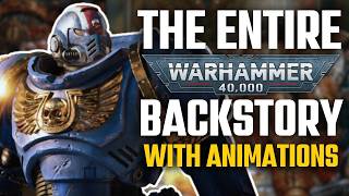 STORY AND LORE OF WARHAMMER 40K With ANIMATIONS  Every Faction Explained  The Whole Timeline [upl. by Zoilla989]