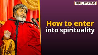 Guru Vakyam English Episode 1146  How to enter into spirituality [upl. by Atiuqes]