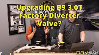 Should I Upgrade the Diverter Valve On My B9 30T  034Motorsport FAQ [upl. by Gottlieb]