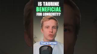 Taurine Longevity Benefits [upl. by Coop]