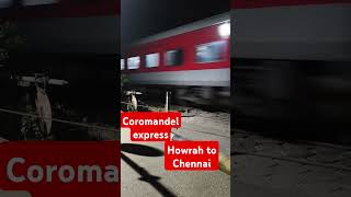 Coromandel express Howrah to Chennai [upl. by Jola]