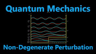 NonDegenerate Perturbation Theory [upl. by Dnomyar]