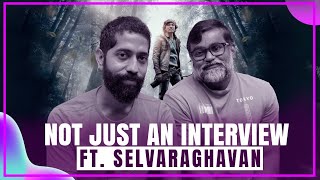 Selvaraghavan Interview with Sudhir Srinivasan  Naane Varuvean  Dhanush  Yuvan Shankar Raja [upl. by Yrennalf545]