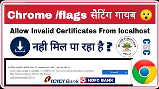 chrome flags Settings couldnt find Allow invalid certificates for resources loaded from localhost [upl. by Naihtniroc949]